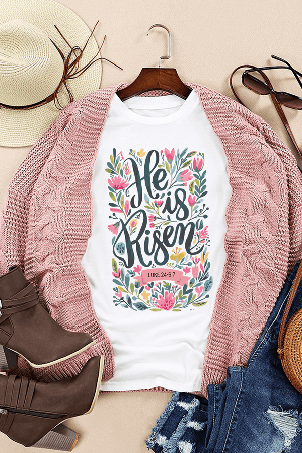 White He is Risen Floral Printed T Shirt - Haven of Happiness